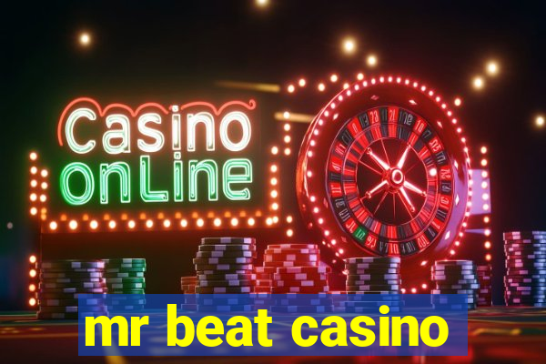 mr beat casino