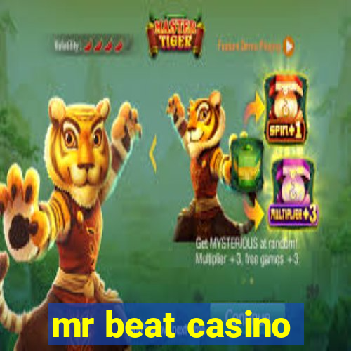 mr beat casino