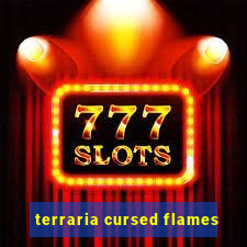 terraria cursed flames