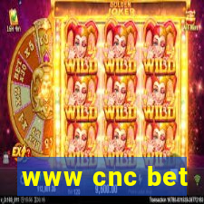 www cnc bet