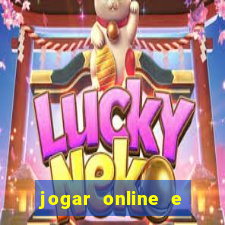 jogar online e ganhar dinheiro