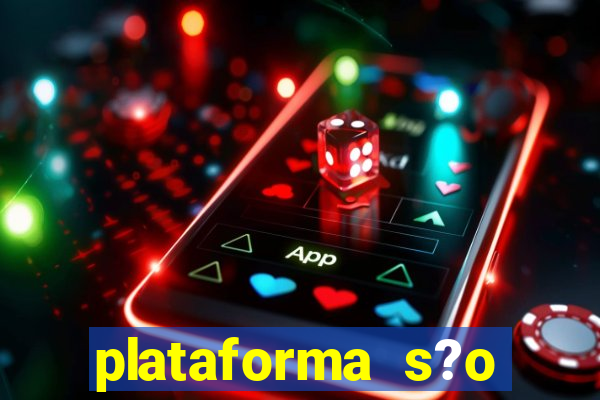 plataforma s?o paulo bet