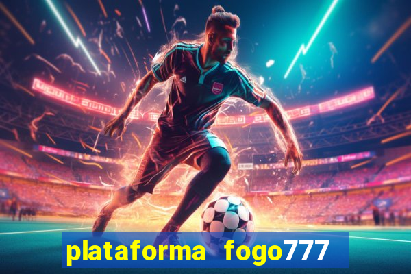 plataforma fogo777    confi  vel