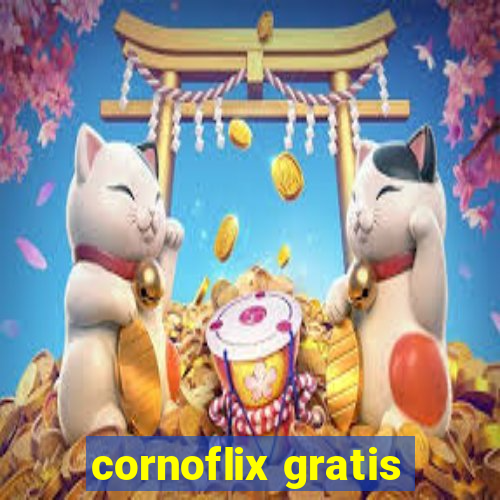 cornoflix gratis