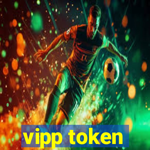 vipp token