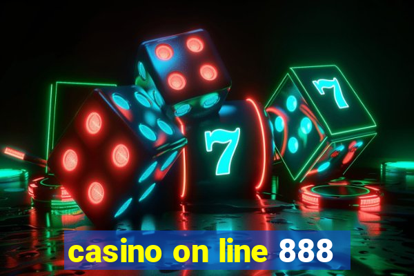 casino on line 888