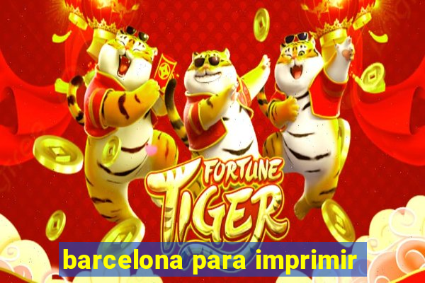 barcelona para imprimir