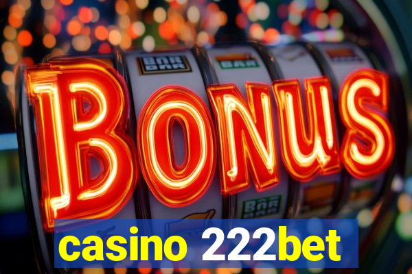 casino 222bet