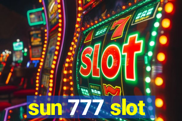 sun 777 slot