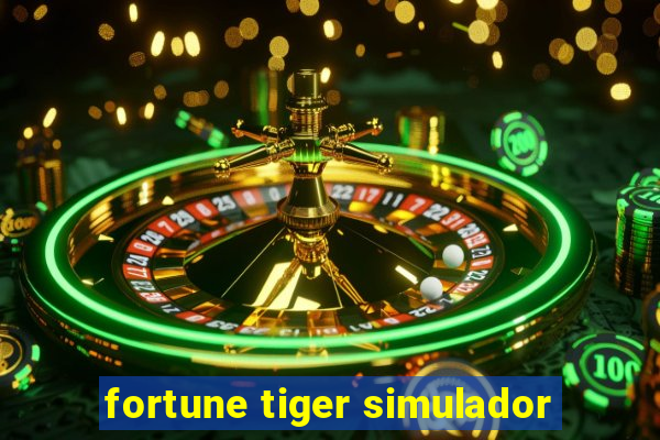 fortune tiger simulador