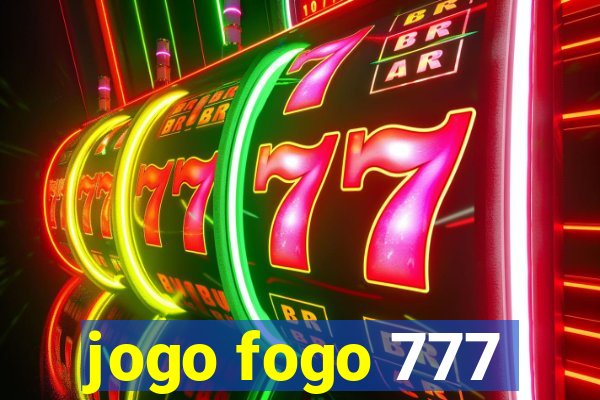 jogo fogo 777