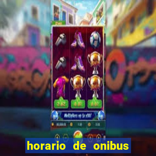 horario de onibus passaro marrom