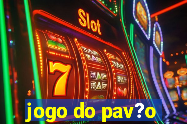 jogo do pav?o