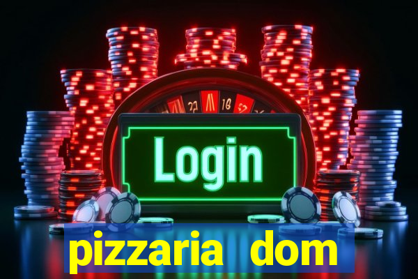 pizzaria dom guilherme guaruja