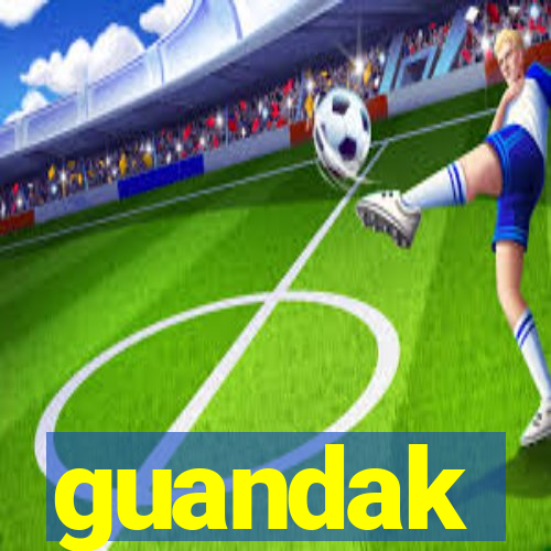 guandak