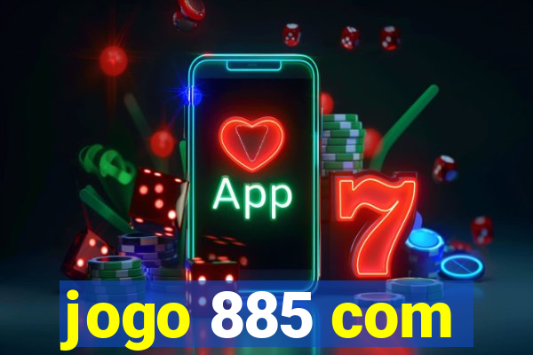 jogo 885 com