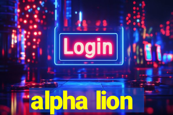 alpha lion