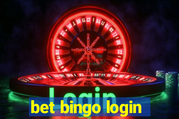 bet bingo login