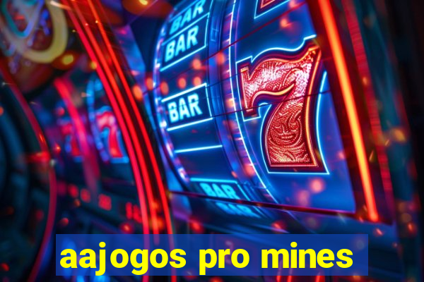 aajogos pro mines