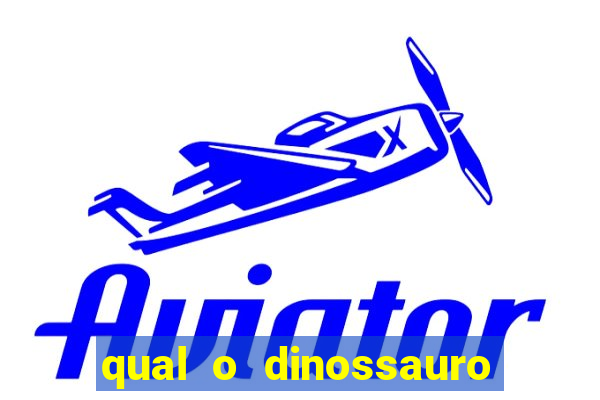 qual o dinossauro mais fraco