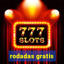 rodadas gratis