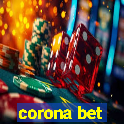 corona bet