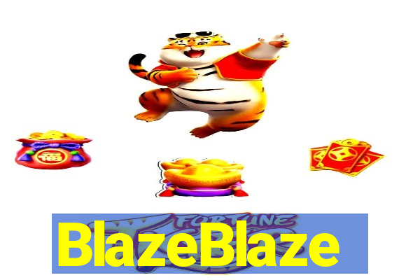 BlazeBlaze