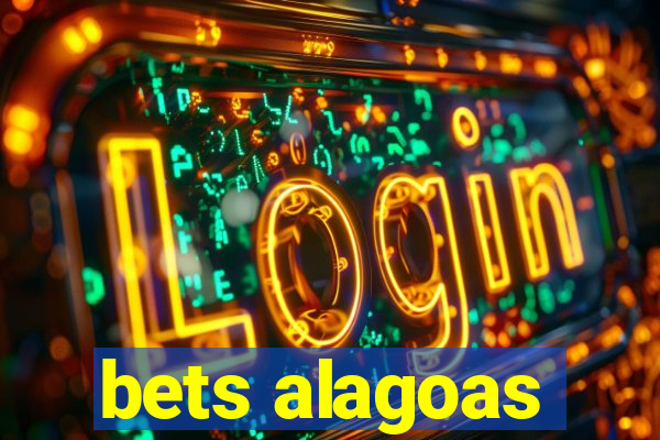 bets alagoas