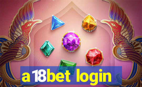 a18bet login