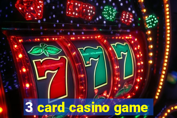 3 card casino game