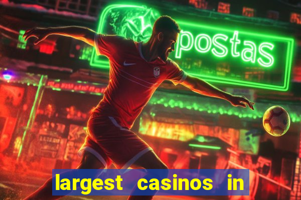 largest casinos in the us