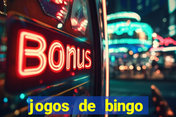 jogos de bingo dinheiro real