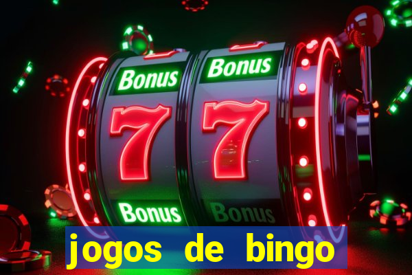 jogos de bingo dinheiro real