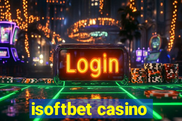 isoftbet casino