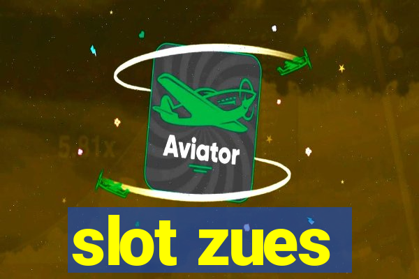 slot zues