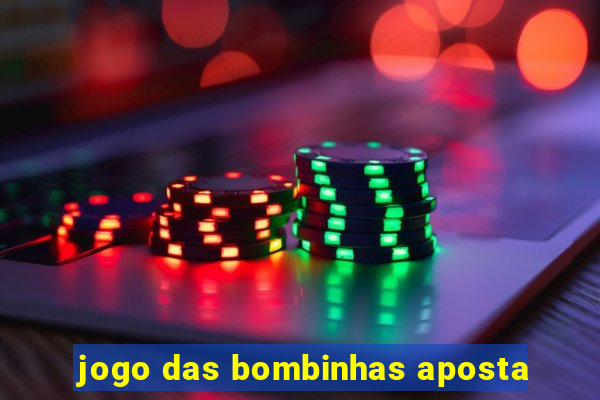 jogo das bombinhas aposta