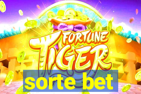 sorte bet