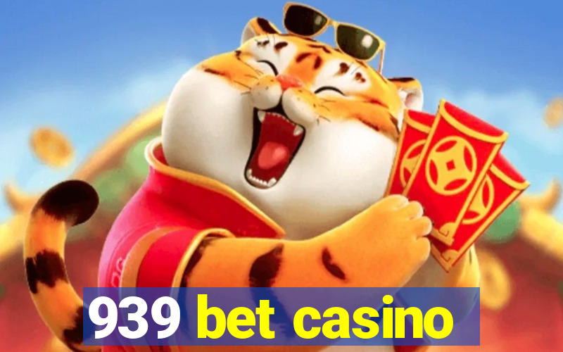 939 bet casino