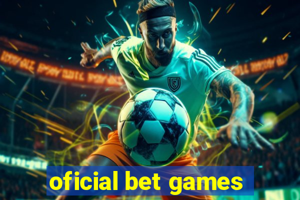 oficial bet games