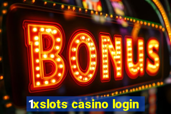 1xslots casino login