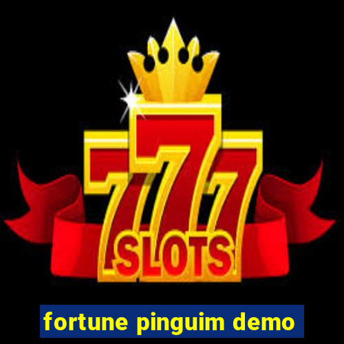 fortune pinguim demo