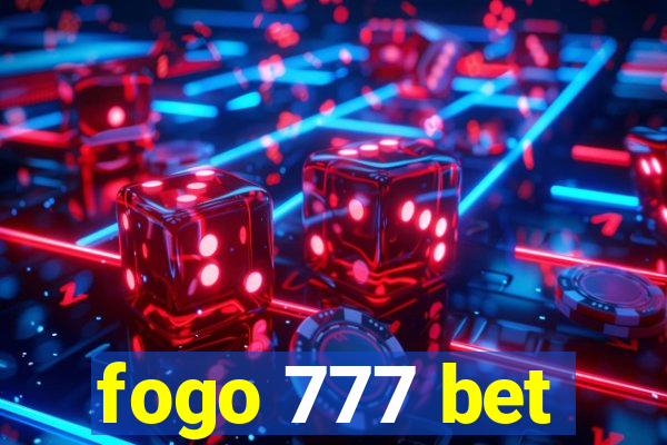 fogo 777 bet