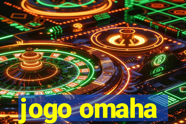 jogo omaha