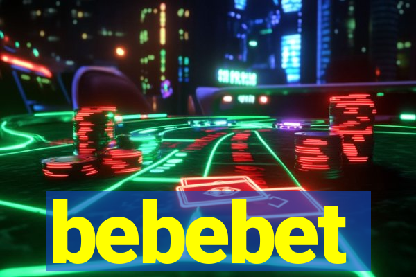 bebebet