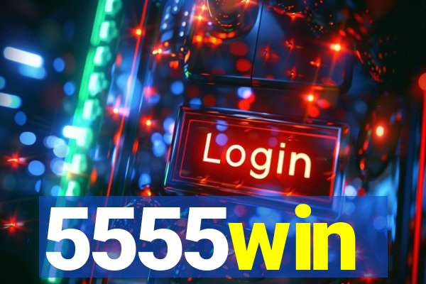 5555win