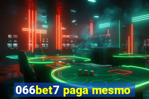 066bet7 paga mesmo