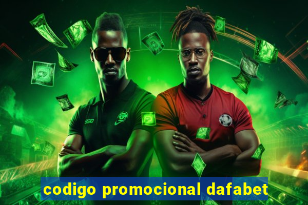 codigo promocional dafabet