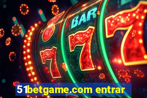 51betgame.com entrar