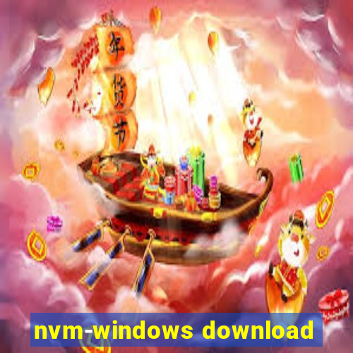 nvm-windows download