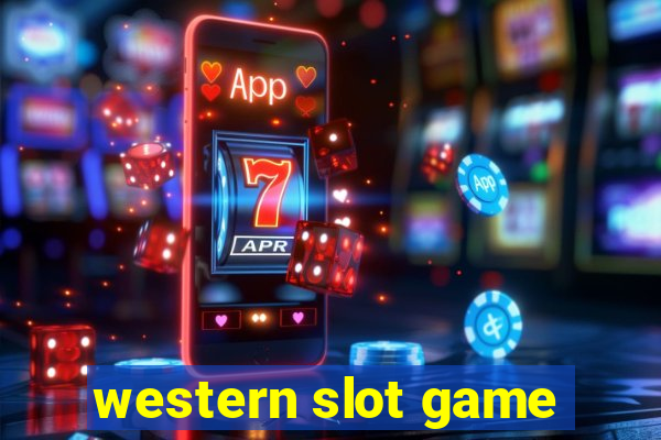 western slot game